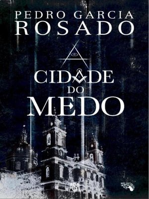 cover image of A Cidade do Medo